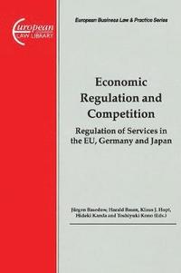 bokomslag Economic Regulation and Competition