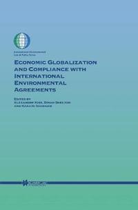 bokomslag Economic Globalization and Compliance with International Environmental Agreements