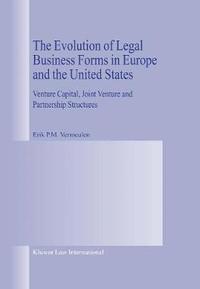 bokomslag The Evolution of Legal Business Forms in Europe and the United States