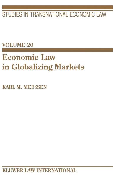 bokomslag Economic Law In Globalizing Markets