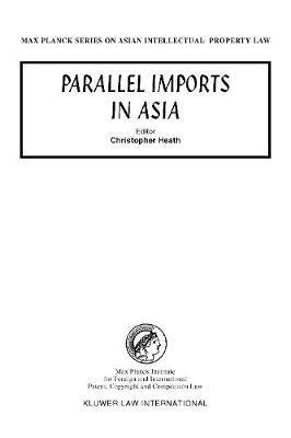 bokomslag Parallel Imports in Asia