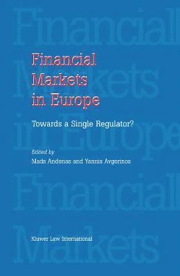 bokomslag Financial Markets in Europe: Towards a Single Regulator