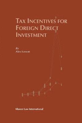 bokomslag Tax Incentives for Foreign Direct Investment