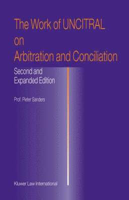 Work of UNCITRAL on Arbitration and Conciliation