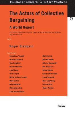 The Actors of Collective Bargaining A World Report 1