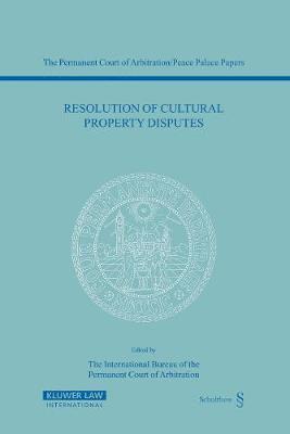 Resolution of Cultural Property Disputes 1