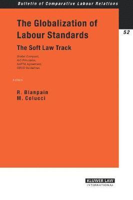 bokomslag The Globalization of Labour Standards