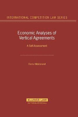 bokomslag Economic Analyses of Vertical Agreements