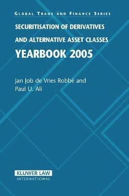 bokomslag Securitisation of Derivatives and Alternative Asset Classes Yearbook 2005