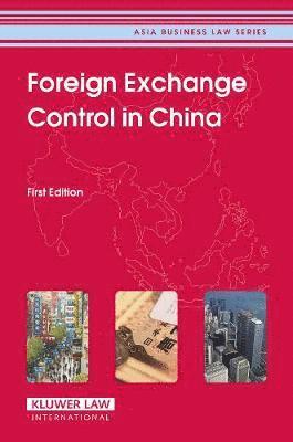 bokomslag Foreign Exchange Control in China