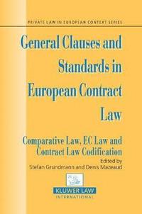 bokomslag General Clauses and Standards in European Contract Law