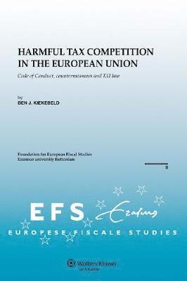 Harmful Tax Competition in the European Union 1