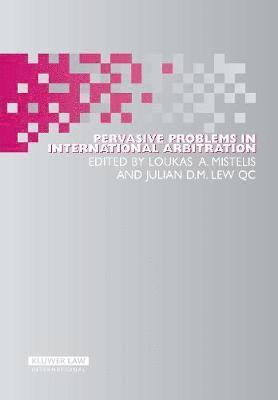 Loukas A. Mistelis, Julian D.M. Lew, L Mistelis, L. Mistelis - Pervasive Problems in International Arbitration, Inbunden