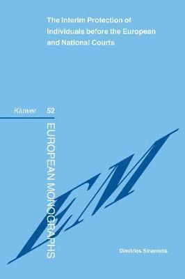 bokomslag Interim Protection of Individuals before the European and National Courts