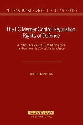 The EC Merger Control Regulation: Rights of Defence 1