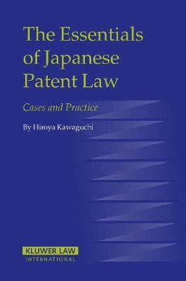 bokomslag Essentials of Japanese Patent Law