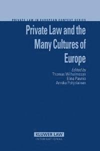 bokomslag Private Law and the Many Cultures of Europe