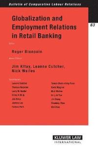 bokomslag Globalization and Employment Relations in Retail Banking
