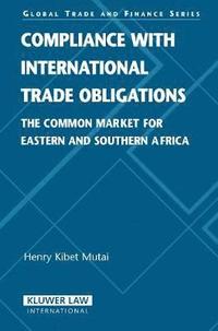 bokomslag Compliance with International Trade Obligations
