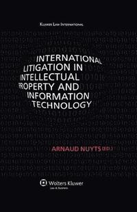 bokomslag International Litigation in Intellectual Property and Information Technology