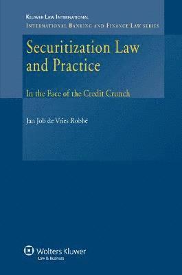 Jan Job de Vries Robbe - Securitization Law and Practice, Inbunden