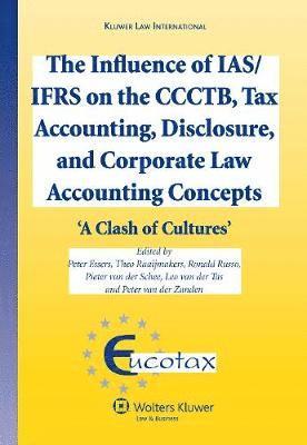 bokomslag Influence of IAS/IFRS on the CCCTB, Tax Accounting, Disclosure and Corporate Law Accounting Concepts