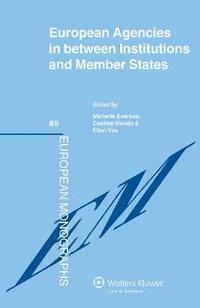 bokomslag European Agencies in between Institutions and Member States