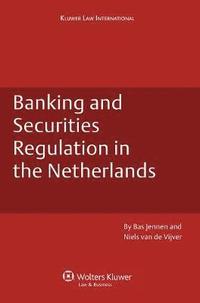 bokomslag Banking and Securities Regulation in the Netherlands