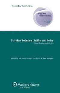 bokomslag Maritime Pollution Liability and Policy