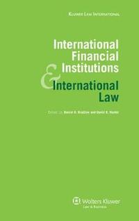 bokomslag International Financial Institutions and International Law
