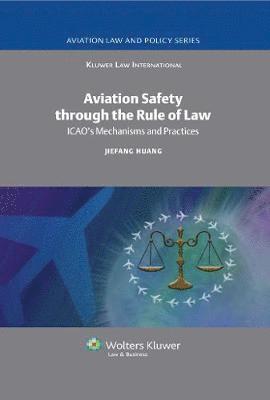 bokomslag Aviation Safety through the Rule of Law