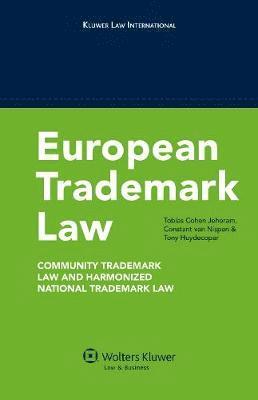 Tobias Cohen Jehoram, Constant Van Nispen, Constant van Nispen - European Trademark Law, Inbunden