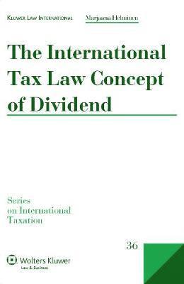 bokomslag The International Tax Law Concept of Dividend