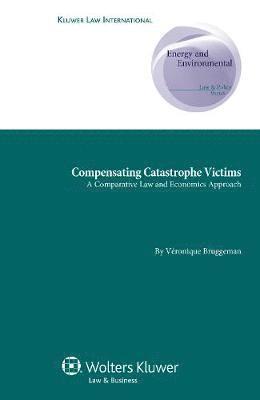 Compensating Catastrophe Victims 1