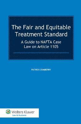 bokomslag The Fair and Equitable Treatment Standard