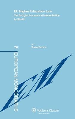 Sacha Garben - EU Higher Education Law, Inbunden