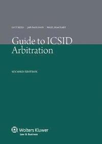 bokomslag Guide to ICSID Arbitration