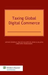 bokomslag Taxing Global Digital Commerce