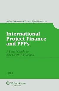 bokomslag International Project Finance and PPPs