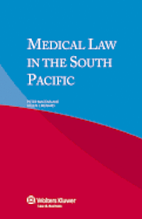 bokomslag Medical Law in the South Pacific