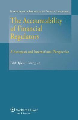 bokomslag The Accountability of Financial Regulators