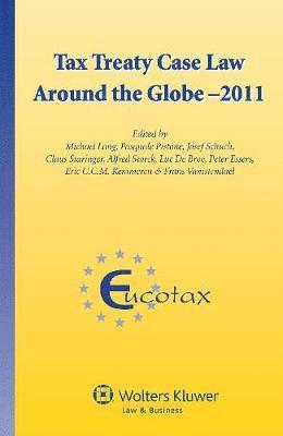 Tax Treaty Case Law around the Globe - 2011 1