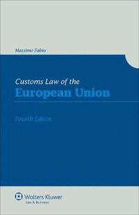 bokomslag Customs Law of the European Union