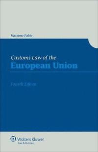 bokomslag Customs Law of the European Union