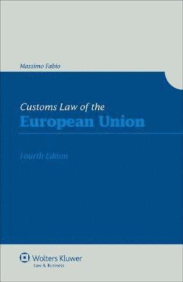 Customs Law of the European Union 1