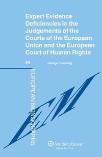 bokomslag Expert Evidence Deficiencies in the Judgments of the Courts of the European Union and the European Court of Human Rights