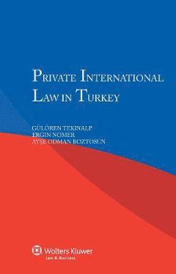 Private International Law in Turkey 1