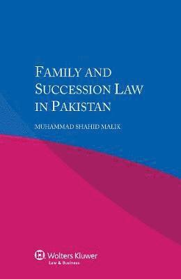 bokomslag Family and Succession Law in Pakistan