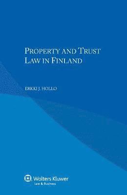 Property and Trust Law in Finland 1