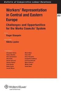 bokomslag Workers' Representation in Central and Eastern Europe